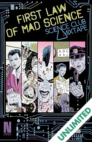 First Law of Mad Science: Science Club Mixtape